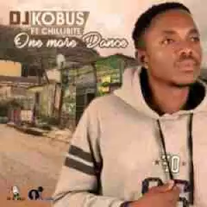 DJ Kobus - One More Dance Ft. Chillibite